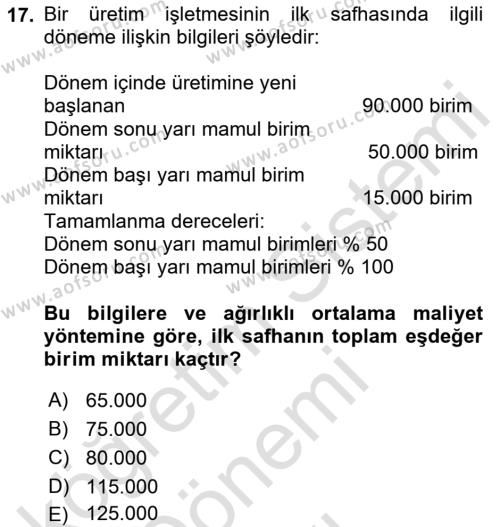 Maliyet Muhasebesi Dersi 2022 - 2023 Yılı (Final) Dönem Sonu Sınavı 17. Soru