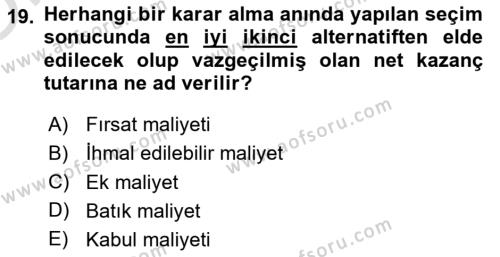 Maliyet Ve Yönetim Muhasebesi Dersi 2022 - 2023 Yılı Yaz Okulu Sınavı 19. Soru