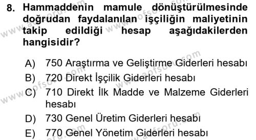 Maliyet Ve Yönetim Muhasebesi Dersi 2023 - 2024 Yılı (Vize) Ara Sınavı 8. Soru