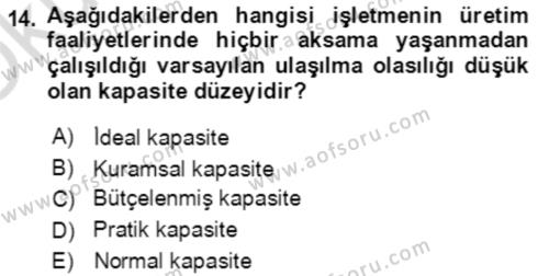 Maliyet Ve Yönetim Muhasebesi Dersi 2023 - 2024 Yılı Yaz Okulu Sınavı 14. Soru