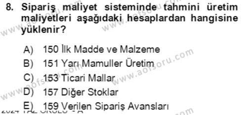 Maliyet Ve Yönetim Muhasebesi Dersi 2023 - 2024 Yılı Yaz Okulu Sınavı 8. Soru