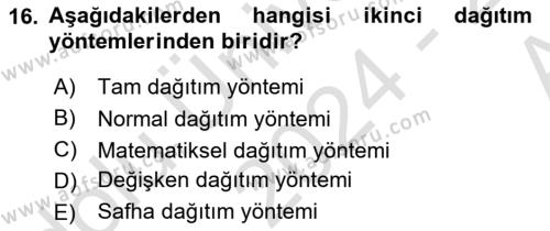 Maliyet Ve Yönetim Muhasebesi Dersi 2024 - 2025 Yılı (Vize) Ara Sınavı 16. Soru