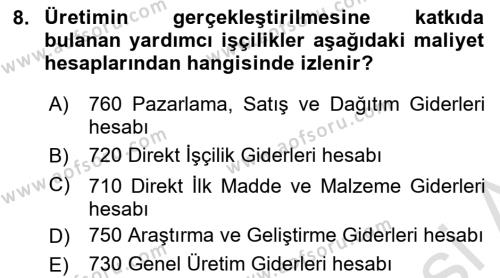 Maliyet Ve Yönetim Muhasebesi Dersi 2024 - 2025 Yılı (Vize) Ara Sınavı 8. Soru