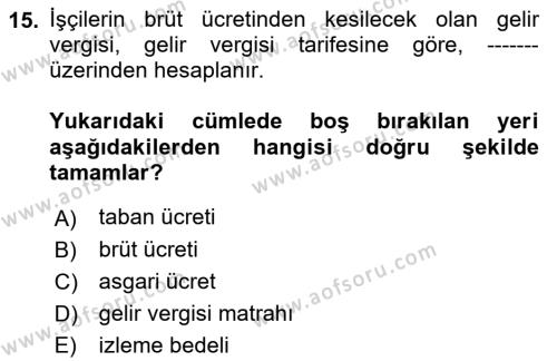 Sağlık Kurumlarında Maliyet Muhasebesi Dersi 2022 - 2023 Yılı Yaz Okulu Sınavı 15. Soru