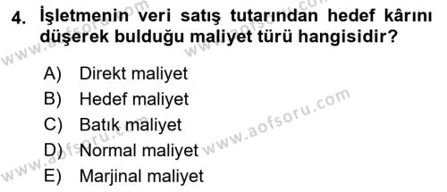 Sağlık Kurumlarında Maliyet Muhasebesi Dersi 2022 - 2023 Yılı Yaz Okulu Sınavı 4. Soru