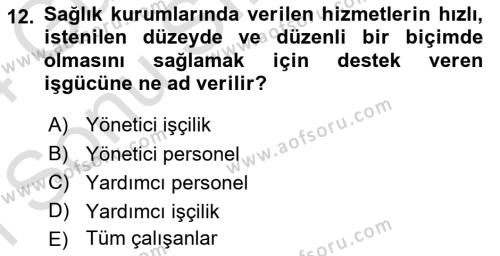 Sağlık Kurumlarında Maliyet Muhasebesi Dersi 2023 - 2024 Yılı (Final) Dönem Sonu Sınavı 12. Soru