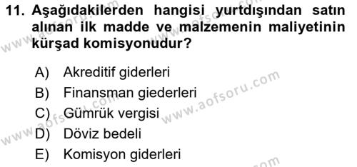 Sağlık Kurumlarında Maliyet Muhasebesi Dersi 2023 - 2024 Yılı Yaz Okulu Sınavı 11. Soru