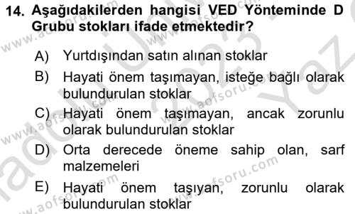 Sağlık Kurumlarında Maliyet Muhasebesi Dersi 2023 - 2024 Yılı Yaz Okulu Sınavı 14. Soru