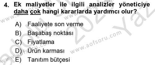 Sağlık Kurumlarında Maliyet Muhasebesi Dersi 2023 - 2024 Yılı Yaz Okulu Sınavı 4. Soru