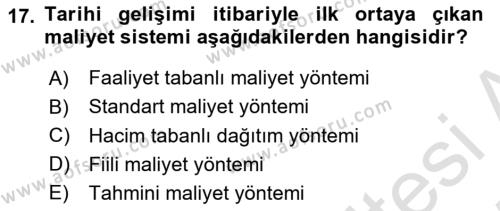 Sağlık Kurumlarında Maliyet Muhasebesi Dersi 2024 - 2025 Yılı (Vize) Ara Sınavı 17. Soru