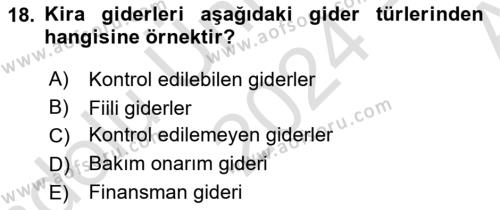 Sağlık Kurumlarında Maliyet Muhasebesi Dersi 2024 - 2025 Yılı (Vize) Ara Sınavı 18. Soru