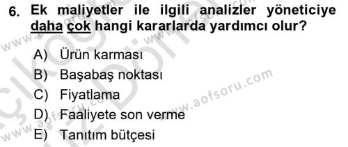 Sağlık Kurumlarında Maliyet Muhasebesi Dersi 2024 - 2025 Yılı (Vize) Ara Sınavı 6. Soru