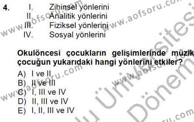 Okulöncesinde Müzik Eğitimi 1 Dersi 2012 - 2013 Yılı (Final) Dönem Sonu Sınavı 4. Soru