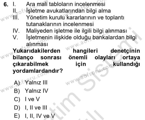 Muhasebe Denetimi Dersi 2019 - 2020 Yılı Yaz Okulu Sınavı 6. Soru