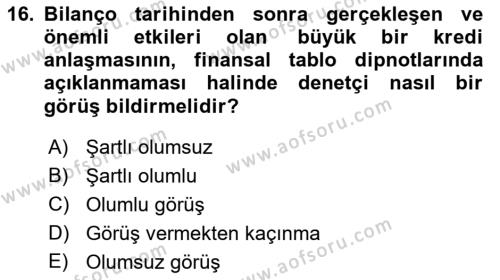 Muhasebe Denetimi Dersi 2022 - 2023 Yılı (Final) Dönem Sonu Sınavı 16. Soru