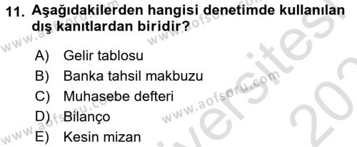 Muhasebe Denetimi Dersi 2022 - 2023 Yılı Yaz Okulu Sınavı 11. Soru