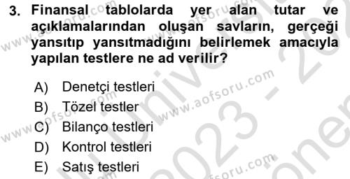 Muhasebe Denetimi Dersi 2023 - 2024 Yılı (Final) Dönem Sonu Sınavı 3. Soru