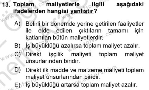 Maliyet Analizleri Dersi 2021 - 2022 Yılı (Vize) Ara Sınavı 13. Soru