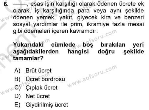 Maliyet Analizleri Dersi 2021 - 2022 Yılı (Vize) Ara Sınavı 6. Soru