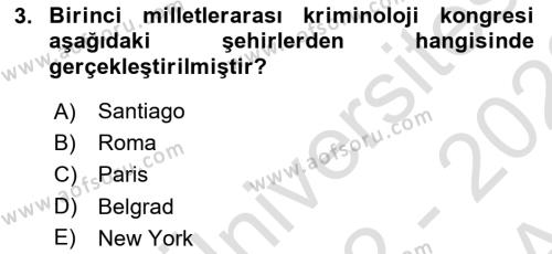 Kriminoloji Dersi 2022 - 2023 Yılı (Vize) Ara Sınavı 3. Soru