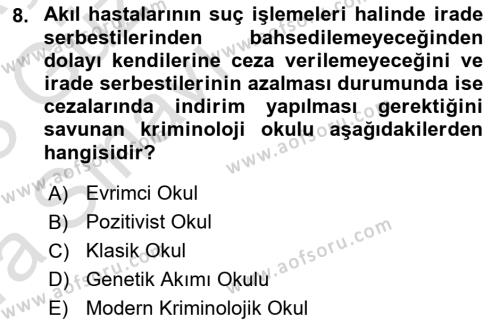 Kriminoloji Dersi 2022 - 2023 Yılı (Vize) Ara Sınavı 8. Soru