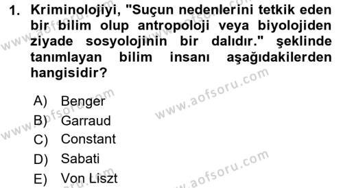 Kriminoloji Dersi 2022 - 2023 Yılı (Final) Dönem Sonu Sınavı 1. Soru