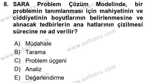 Suç Önleme Modelleri Dersi 2018 - 2019 Yılı 3 Ders Sınavı 8. Soru