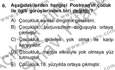 Okulöncesinde Çocuk Edebiyatı Dersi 2013 - 2014 Yılı (Vize) Ara Sınavı 6. Soru