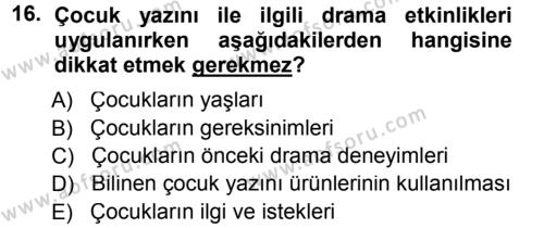 Okulöncesinde Drama Dersi 2012 - 2013 Yılı (Final) Dönem Sonu Sınavı 16. Soru