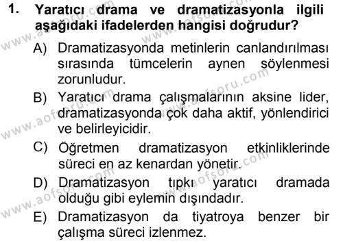 Okulöncesinde Drama Dersi 2014 - 2015 Yılı (Vize) Ara Sınavı 1. Soru