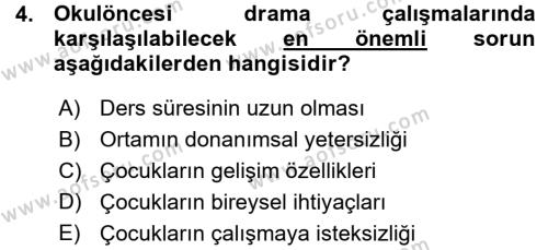 Okulöncesinde Drama Dersi 2015 - 2016 Yılı (Vize) Ara Sınavı 4. Soru