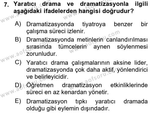 Okulöncesinde Drama Dersi 2015 - 2016 Yılı (Final) Dönem Sonu Sınavı 7. Soru