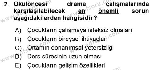 Okulöncesinde Drama Dersi 2016 - 2017 Yılı (Vize) Ara Sınavı 2. Soru