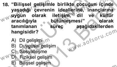 Okulöncesi Dönemde Değerler Eğitimi Dersi 2012 - 2013 Yılı (Vize) Ara Sınavı 18. Soru