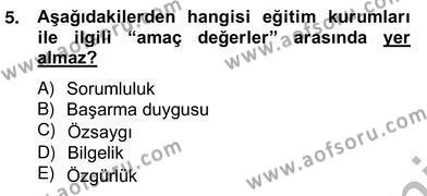 Okulöncesi Dönemde Değerler Eğitimi Dersi 2012 - 2013 Yılı (Vize) Ara Sınavı 5. Soru