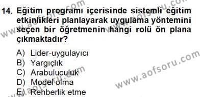 Okulöncesi Dönemde Değerler Eğitimi Dersi 2012 - 2013 Yılı (Final) Dönem Sonu Sınavı 14. Soru