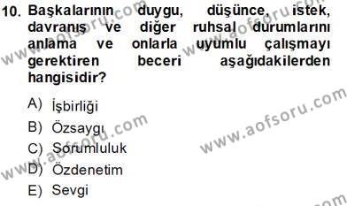 Okulöncesi Dönemde Değerler Eğitimi Dersi 2013 - 2014 Yılı Tek Ders Sınavı 10. Soru