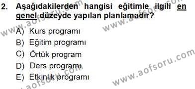 Öğretim İlke Ve Yöntemleri Dersi 2012 - 2013 Yılı (Vize) Ara Sınavı 2. Soru