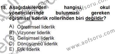 Türk Eğitim Sistemi Ve Okul Yönetimi Dersi 2012 - 2013 Yılı (Final) Dönem Sonu Sınavı 18. Soru