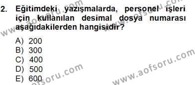Türk Eğitim Sistemi Ve Okul Yönetimi Dersi 2012 - 2013 Yılı (Final) Dönem Sonu Sınavı 2. Soru