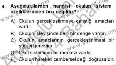 Türk Eğitim Sistemi Ve Okul Yönetimi Dersi 2013 - 2014 Yılı (Final) Dönem Sonu Sınavı 4. Soru