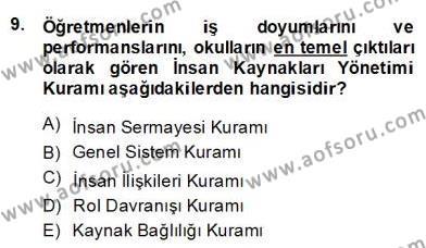 Türk Eğitim Sistemi Ve Okul Yönetimi Dersi 2013 - 2014 Yılı (Final) Dönem Sonu Sınavı 9. Soru