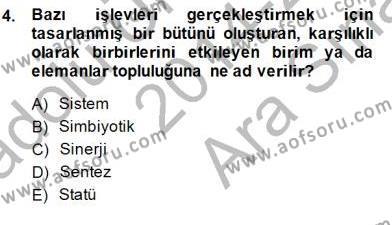 Türk Eğitim Sistemi Ve Okul Yönetimi Dersi 2014 - 2015 Yılı (Vize) Ara Sınavı 4. Soru