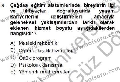 Rehberlik Dersi 2013 - 2014 Yılı (Vize) Ara Sınavı 3. Soru