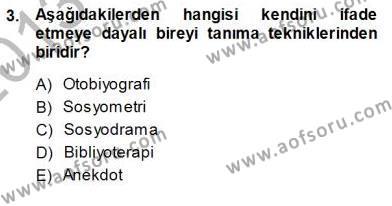Rehberlik Dersi 2013 - 2014 Yılı (Final) Dönem Sonu Sınavı 3. Soru
