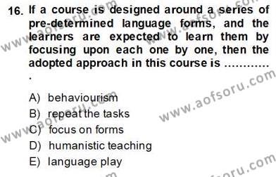 Özel Öğretim Yöntemleri Dersi 2013 - 2014 Yılı (Vize) Ara Sınavı 16. Soru