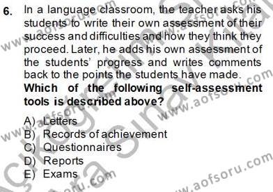 Özel Öğretim Yöntemleri Dersi 2013 - 2014 Yılı (Vize) Ara Sınavı 6. Soru