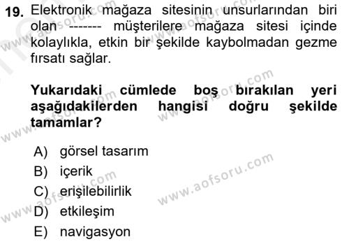 E-Perakendecilik Dersi 2018 - 2019 Yılı (Vize) Ara Sınavı 19. Soru