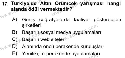 E-Perakendecilik Dersi 2021 - 2022 Yılı (Vize) Ara Sınavı 17. Soru