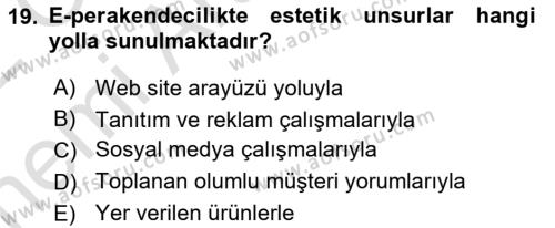 E-Perakendecilik Dersi 2021 - 2022 Yılı (Vize) Ara Sınavı 19. Soru